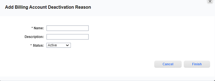 Add Billing Account Deactivation Reason Window