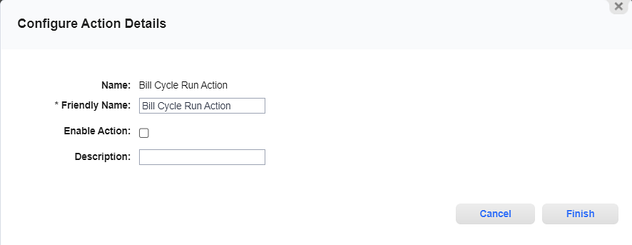 Action Configuration for Bill Cycle Run Action Window